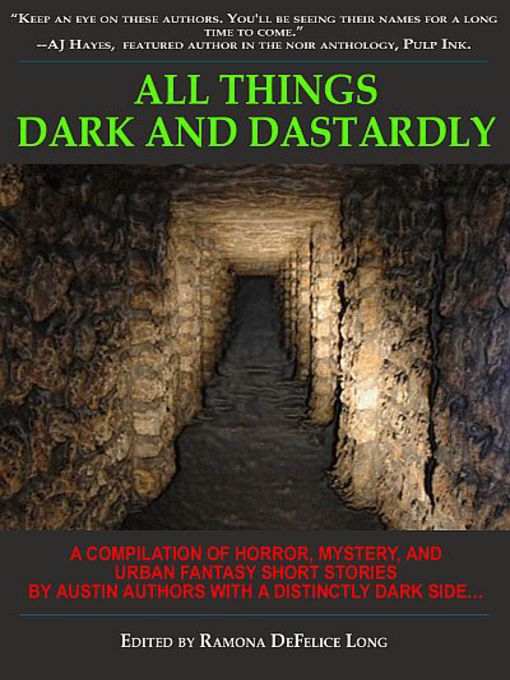 Title details for All Things Dark and Dastardly by Kaye George - Available